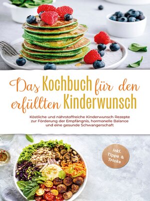 cover image of Das Kochbuch für den erfüllten Kinderwunsch